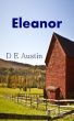Eleanor by D E Austin