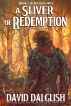 A Sliver of Redemption, (The Half-Orcs, Book 5) by David Dalglish