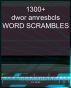 1300+ Word Scrambles by A.S. Games 