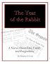 The Year of the Rabbit by Florence T Lyon