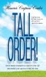Tall Order! Seven Master Strategies to Organize Your Life and Double Your Success in Half the Time by Honoree Corpron Corder