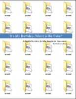 Cover for 'It's My Birthday- Where's the Cake? A Digital Archive for the American Consumer'