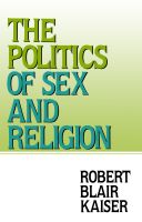 Cover for 'The Politics of Sex and Religion'