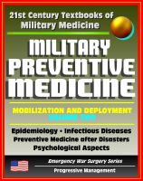 Cover for '21st Century Textbooks of Military Medicine - Military Preventive Medicine: Mobilization and Deployment, Volume 2 - Epidemiology, Infectious Diseases, After Disasters (Emergency War Surgery Series)'