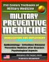 21st Century Textbooks of Military Medicine - Military Preventive Medicine: Mobilization and Deployment, Volume 2 - Epidemiology, Infectious Diseases, After Disasters (Emergency War Surgery Series) by Progressive Management