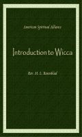 Cover for 'American Spiritual Alliance Introduction to Wicca'