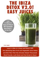 Cover for 'Ibiza Detox Diet Plan V2.0! Easy Juices 2013'