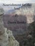 Nourishment For The Soul by Dusty Yevsky