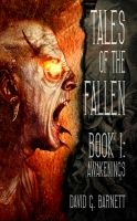 Cover for 'Tales Of The Fallen Book 1: Awakenings'