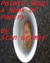 Potato Soup: A Book of Poetry by Stan Grimes