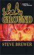Shaky Ground by Steve Brewer