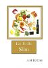 Eat To Be Slim by A M Lucas