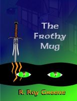 Cover for 'The Frothy Mug'