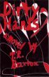 Dirty Hands by T R Braxton