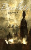 Cover for 'Desolate - Short Stories & Poems'