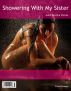 Showering with my Sister (Taboo Erotica Stories) by Krista Elizabeth