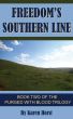 Freedom's Southern Line by Karen Horst