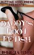 Daddy's Foot Fetish by Julieta  Hyde