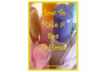 Cover for 'How To Make A Spa At Home'