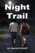 Night Trail by Lawrence Seinoff