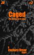 Caged by Zachary Drear