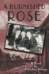 A Burnished Rose by Christine Keleny