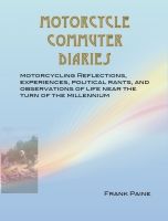 Cover for 'Motorcycle Commuter Diaries'