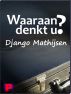 Waaraan denkt u? by Django Mathijsen