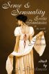 Sense and Sensuality: Erotic Fantasies in the World of Jane Austen by Circlet Press Editorial Team
