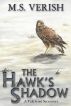 The Hawk's Shadow (A Tale from Secramore - Fantasy Novelette) by M.S. Verish