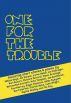 One For The Trouble - Book Slam Volume One by Book Slam