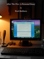 After the Fire: A Personal Essay cover