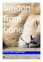 Cover for 'Tendon from Bone - Part Two'