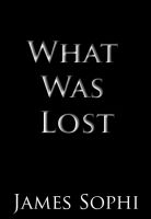 Cover for 'What Was Lost'