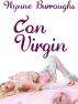 Con Virgin by Wynne Burroughs