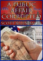 Cover for 'A Public Affair Corrupted'
