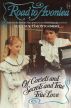 Road to Avonlea - Of Corsets and Secrets and True True Love by Sullivan Entertainment