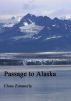 Passage to Alaska by Elsan Zimmerly