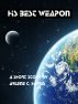 His Best Weapon by Arlene C. Harris