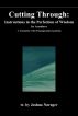 Buddhism in Translation 12: Cutting Through: A translation of the Prajnaparamitopadesha by Joshua Norager