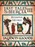 Last Tales of Mercia 3: Elwyna the Exile by Jayden Woods