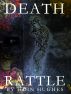 Death Rattle by John Hughes
