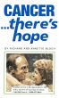 CANCER ... thereâ€™s hope by R. A. Bloch Cancer Foundation