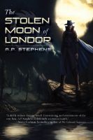 Cover for 'The White Shadow Saga: The Stolen Moon of Londor'