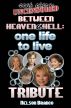 Soap Opera Uncensored Presents: Between Heaven and Hell â€”Â A One Life To Live Tribute by Nelson Branco