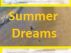 Summer Dreams by Monica P