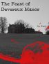 The Feast of Devereux Manor by Jon Ward