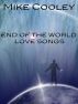 End Of The World Love Songs by Mike Cooley