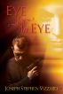 Eye for An Eye by Joseph Vizzard