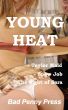 Young Heat by Bad Penny Press